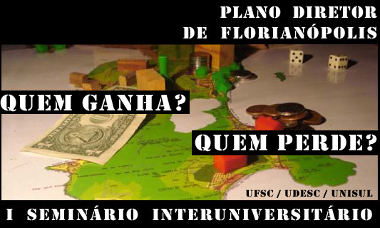 I seminario Inter Universitário_Plano Diretor de Florianópolis